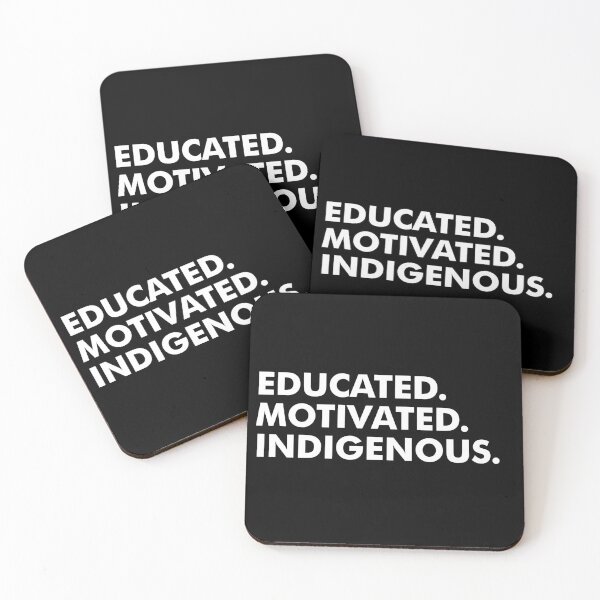 Item preview, Educated Motivated Indigenous - Native American Indigenous designed and sold by viunziameriza.