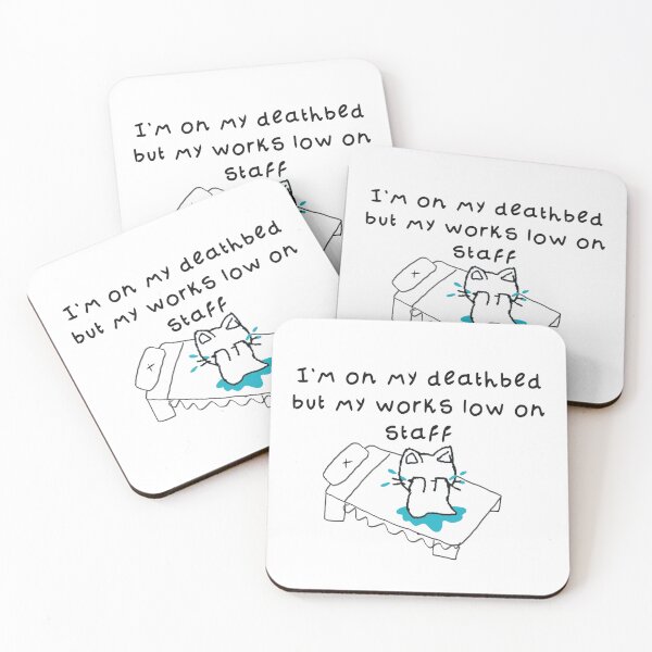 Item preview, Overworked understaffed meme designed and sold by CreatedByKay-.