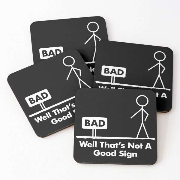 Item preview, Well Thats Not A Good Sign - Funny Stick Figure designed and sold by viunziameriza.