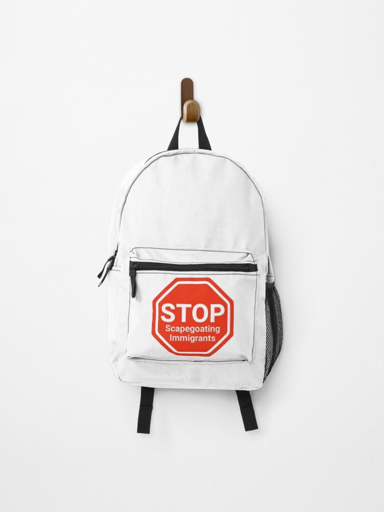 Thumbnail 1 of 3, Backpack, Stop scapegoating immigrants designed and sold by RACHELDF.