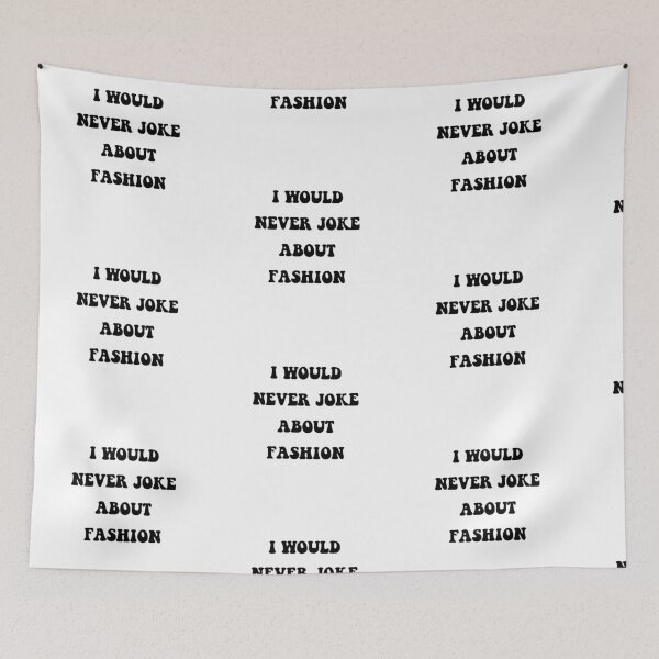Item preview, I would never joke about fashion designed and sold by creativemeanss1.