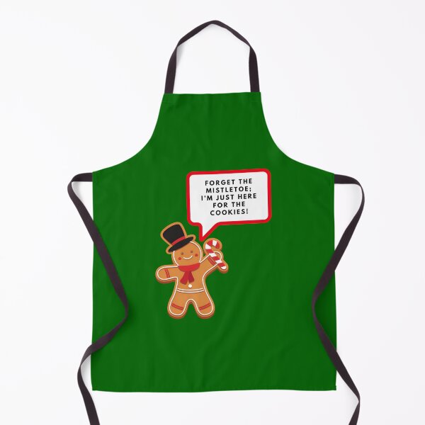 Item preview, Forget the mistletoe, I’m just here for the cookies, Merry Christmas, funny print designed and sold by artdragongift 15.