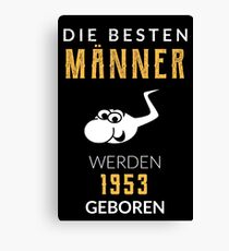 Die besten Männer werden 1953 geboren lustiges Geschenk Canvas Print