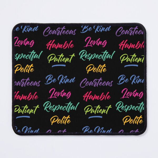 Item preview, Be Kind, Loving, Respectful... designed and sold by abbazabba.