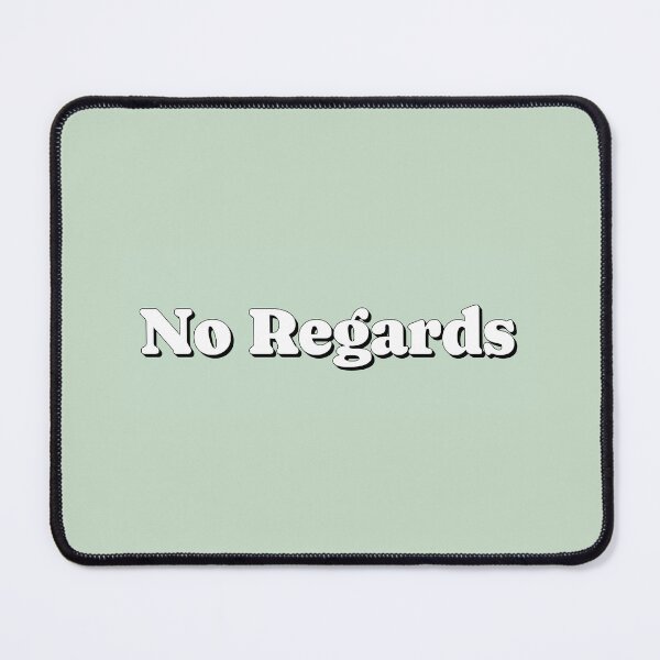 Item preview, No regards designed and sold by Serendipity Studios.