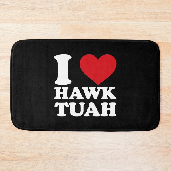Item preview, I love Hawk Tuah (tiktok trend) white text designed and sold by EmeraldeaArt.