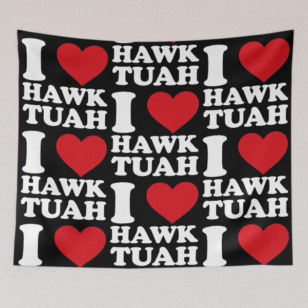 Item preview, I love Hawk Tuah (tiktok trend) white text designed and sold by EmeraldeaArt.