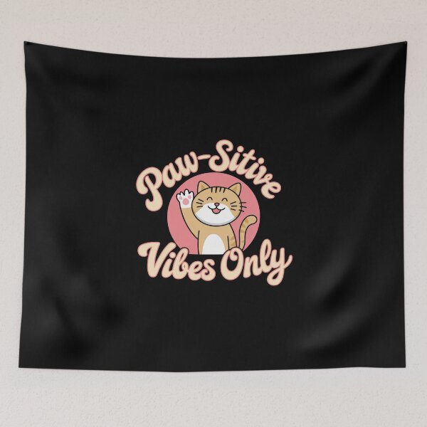 Item preview, Cute design for catlovers: Paw-sitive Vibes Only designed and sold by Davideus.