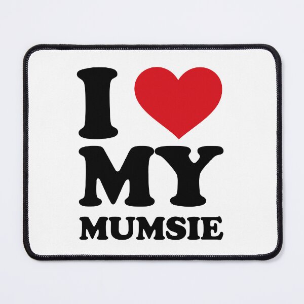 Item preview, I love my Mumsie designed and sold by EmeraldeaArt.