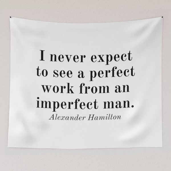 Item preview, Alexander Hamilton Quote designed and sold by SoulQuot.