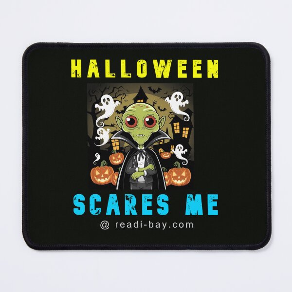 Item preview, Halloween Scares Me designed and sold by AlienAlmanac.