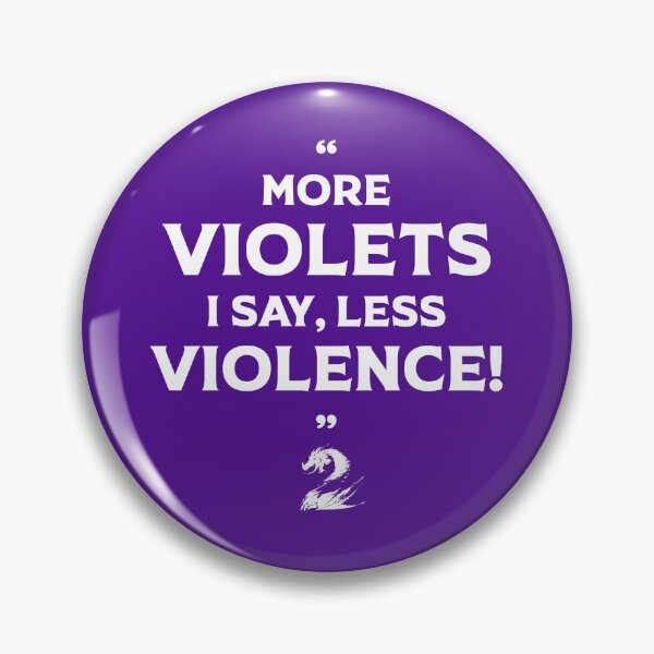 Item preview, More violets I say, less violence! designed and sold by illusupply.