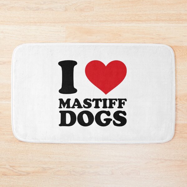 Item preview, I love mastiff dogs designed and sold by EmeraldeaArt.