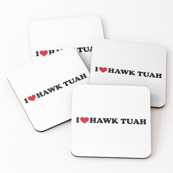 Item preview, I love Hawk Tuah designed and sold by EmeraldeaArt.