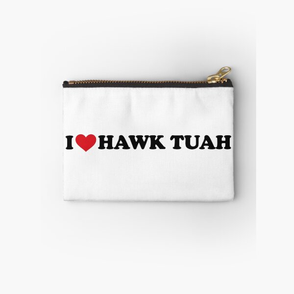 Item preview, I love Hawk Tuah designed and sold by EmeraldeaArt.