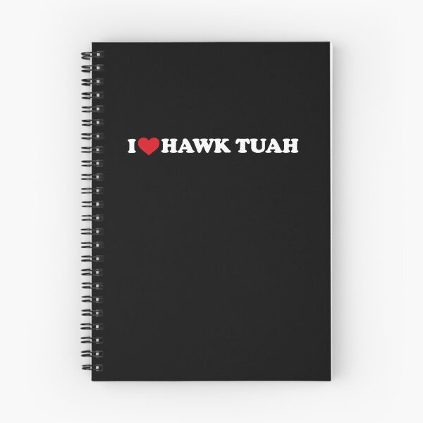 Item preview, I love Hawk Tuah (white text) designed and sold by EmeraldeaArt.