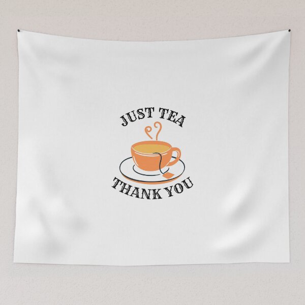 Item preview, Just Tea Thank You designed and sold by FunnyThings1.