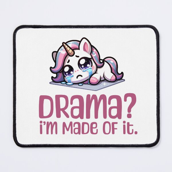 Item preview, Drama Unicorn: Drama? I’m Made of It. designed and sold by musthavewords.