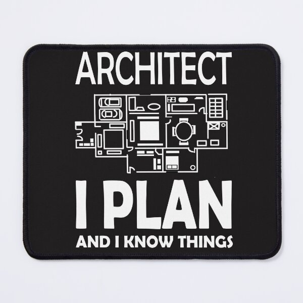 Item preview, Architect I Plan and I know things designed and sold by tqueen.