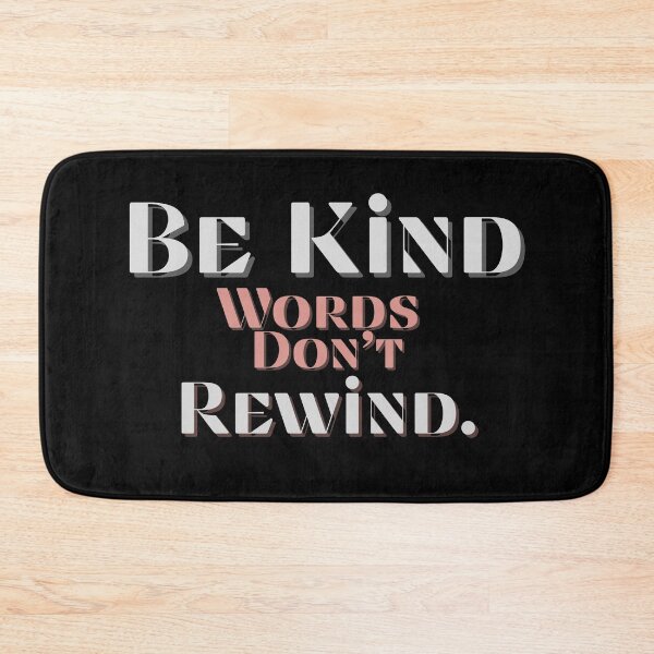 Item preview, Be Kind Words Don't Rewind Unity Day Anti Bullying Gift designed and sold by InfinVibeDesign.