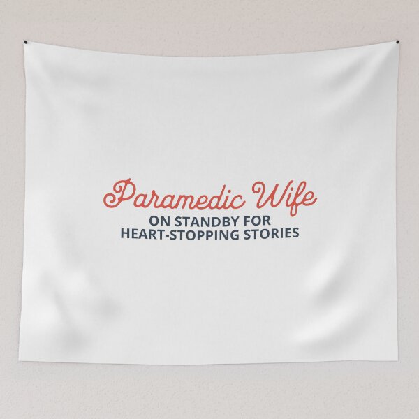 Item preview, Paramedic Wife: On Standby for Heart-Stopping Stories designed and sold by musthavewords.