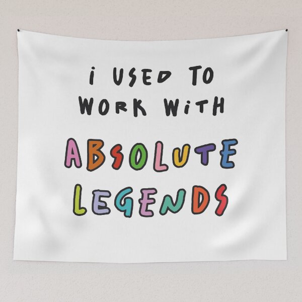Item preview, I Used To Work With Absolute Legends designed and sold by iconikit.