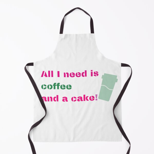 Item preview, What I need is coffe and a cake! Gift for coffe lovers designed and sold by KBCoolDesign.
