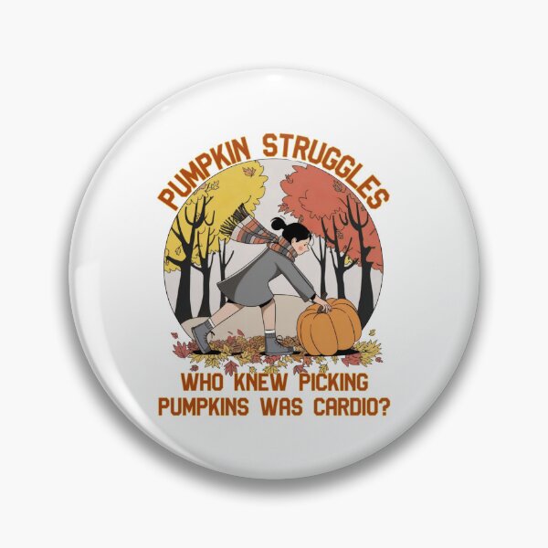 Item preview, Pumpkin Struggles: Who Knew Picking Pumpkins Was Cardio? designed and sold by elynne9.