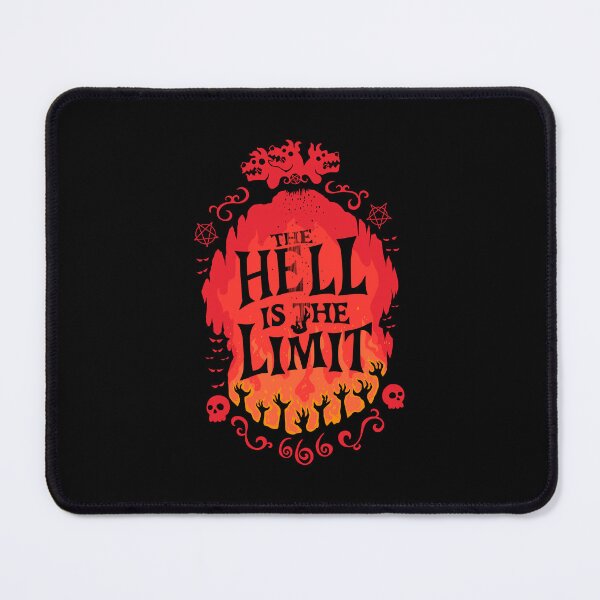 Item preview, The Hell Is The Limit designed and sold by sachpica.