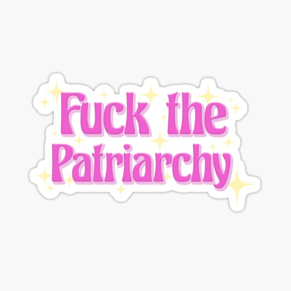 Item preview, Fuck the patriarchy designed and sold by MJsWorkshop.