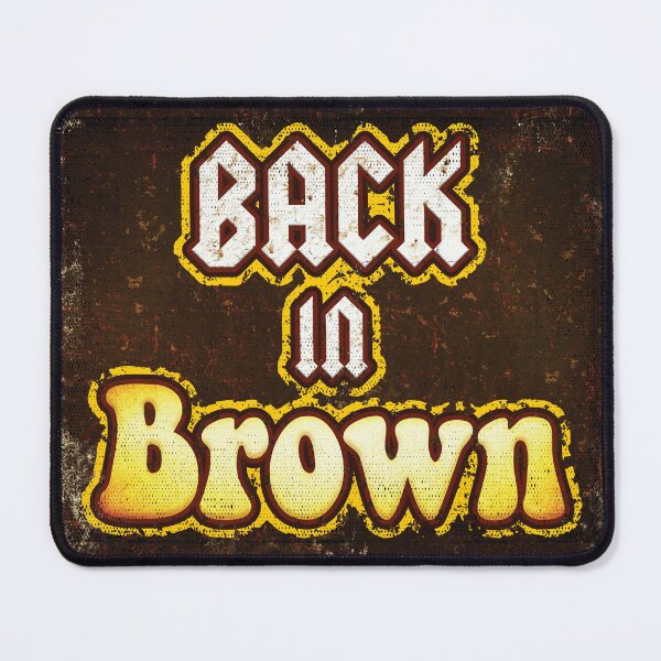 Item preview, Back In Brown designed and sold by MEWSnSWAG.