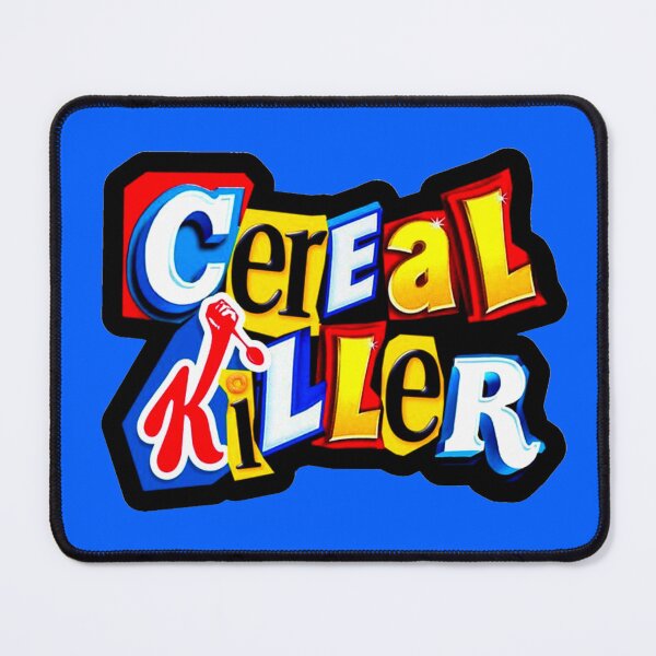 Item preview, Cereal Killer designed and sold by UZRWRLD .