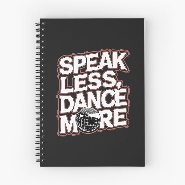 Item preview, Speak Less, Dance More - Dance Music. designed and sold by paulo silveira.