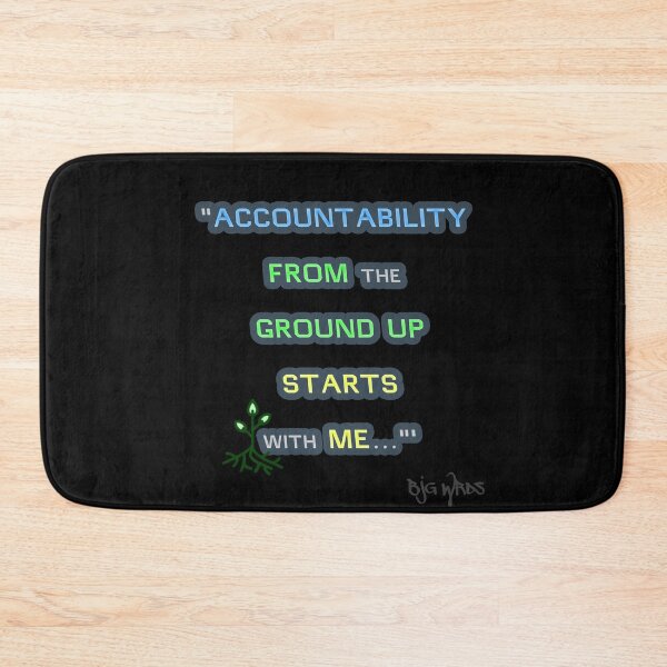Item preview, "ACCOUNTABILITY..." Quote 10/01/2024 designed and sold by BJGWRDS.