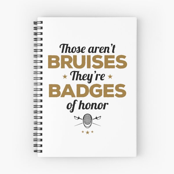 Item preview, Fencing Sport These Aren't Bruises They're Badges of Honor designed and sold by jaygo.