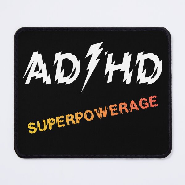 Item preview, ADHD superpower age designed and sold by Tikicatdesign.