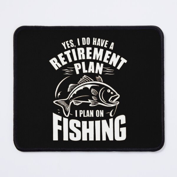 Item preview, Fishing Retirement Plan - Funny Fishing Enthusiast Design designed and sold by love3617.