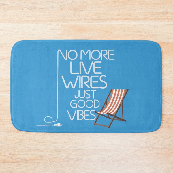 Item preview, No More Live Wires, Just Good Vibes designed and sold by Situstshirts.