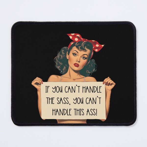 Item preview, Can't Handle the Sass 50s Pinup designed and sold by miixart.