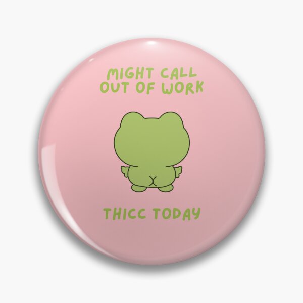 Item preview, Call Out Of Work Thicc Frog designed and sold by BrickedBrands.