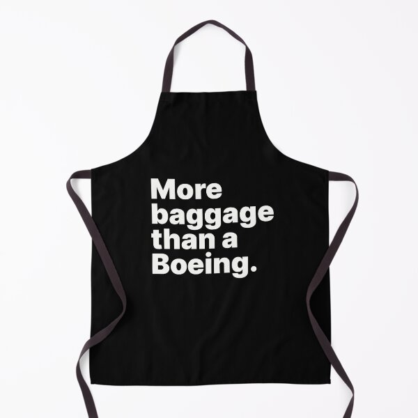 Item preview, More baggage than a Boeing | Life luggage designed and sold by ThingsOnTees.