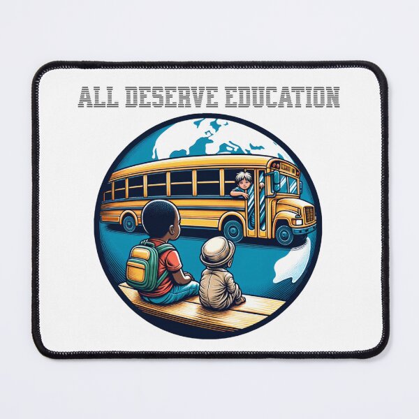 Item preview, All Deserve Education designed and sold by Olivia-Icon.
