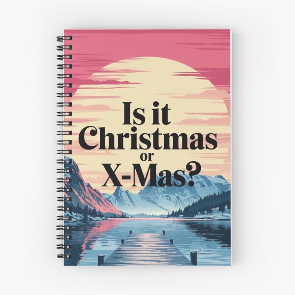 Item preview, Is It Christmas or X-Mas? designed and sold by NtoikeShop123.