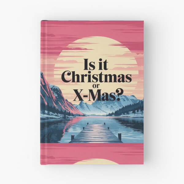 Item preview, Is It Christmas or X-Mas? designed and sold by NtoikeShop123.