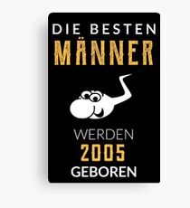 Die besten Männer werden 2005 geboren lustiges Geschenk Canvas Print