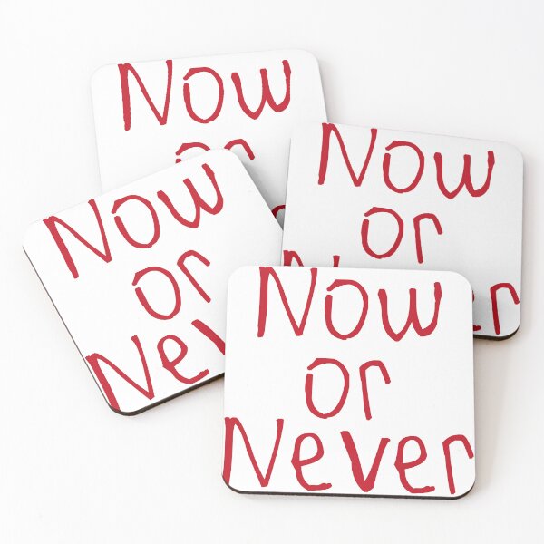 Item preview, Now Or Never designed and sold by kinpirks.