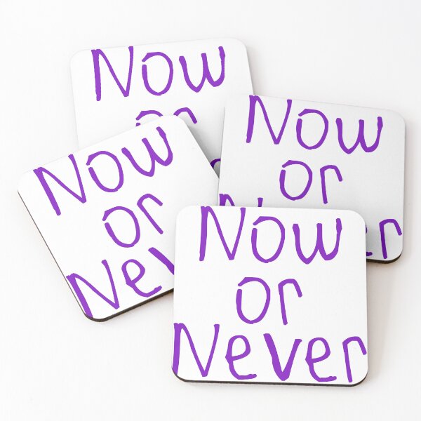 Item preview, Now Or Never designed and sold by kinpirks.