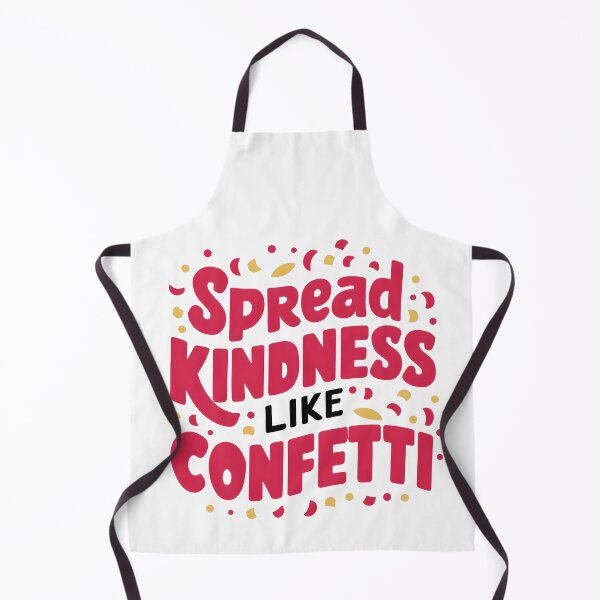 Item preview, Spread kindness like confetti T-Shirt art design designed and sold by iwcus.