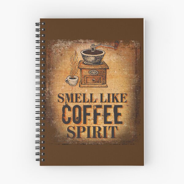 Item preview, Smell Like Coffee Spirit designed and sold by MEWSnSWAG.