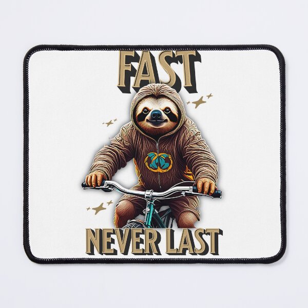 Item preview, Fast Never Last/ Cool sloth on the bike. T-Shirt designed and sold by SofiesDesign.
